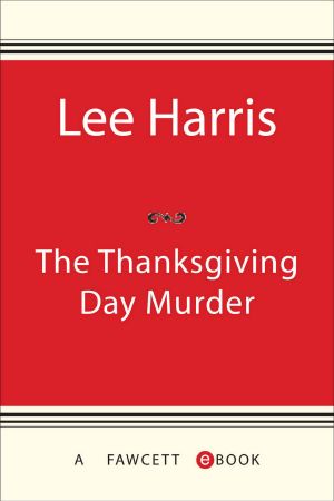 [Christine Bennett 06] • The Thanksgiving Day Murder